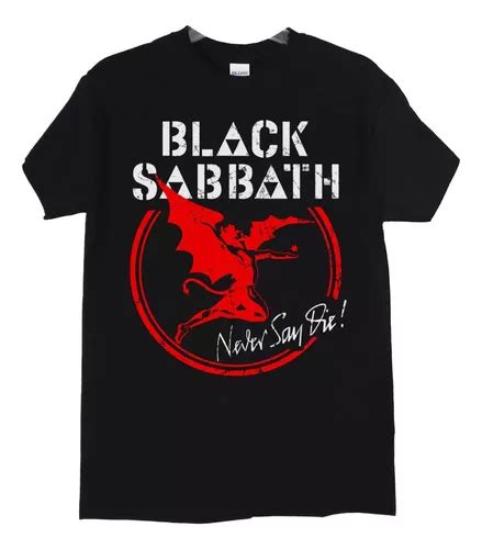 Polera Black Sabbath Never Say Metal Abominatron Cuotas sin interés