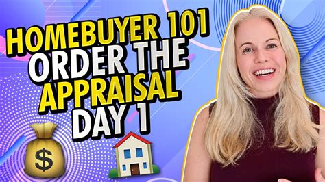 Buying A Home Why You Should Order The Home Appraisal On Day