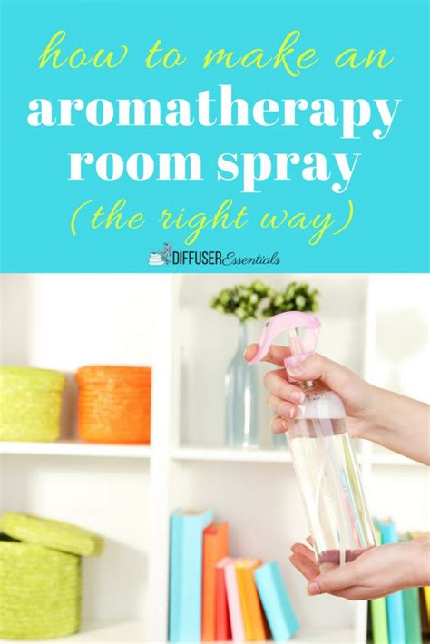 How To Make A Room Spray The Right Way Diffuser Essentials