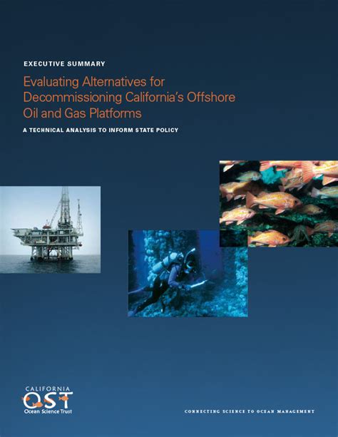 Executive Summary for Oil and Gas Platform Decommissioning Report ...