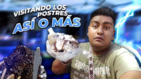 Probando Los Postres Así o Más Está Buenos YouTube