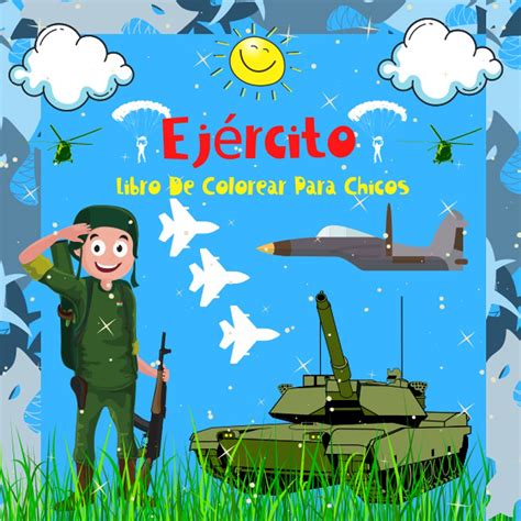 Buy Ej Rcito Libro De Colorear Para Chicos Im Genes De Elementos