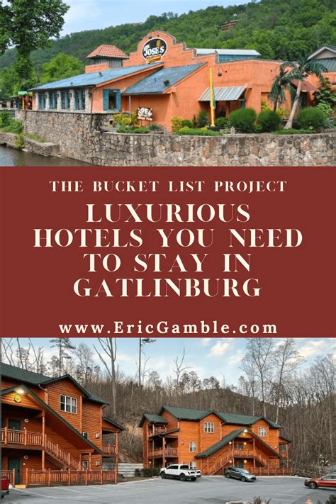 Luxurious Hotels in Gatlinburg - The Bucket List Project