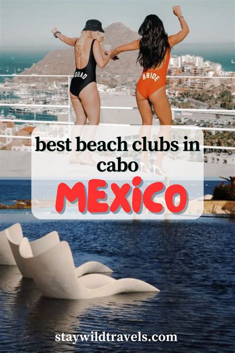 Cabo Beach Clubs Guide To The Best Spots In Cabo San Lucas Cabo