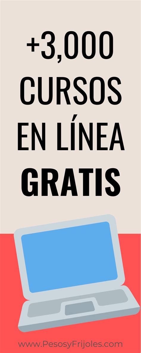 Cursos En L Nea Gratis Las Mejores P Ginas En Con Im Genes