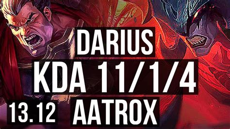 Darius Vs Aatrox Top 11 1 4 800 Games 1 1m Mastery Legendary