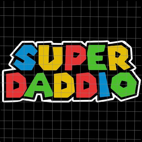 Super Daddio Svg Funny Father S Day Svg Stepping Dad Etsy Australia