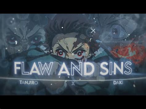 Flaw And Sinstanjiro Kamado Demon Slayer Edit Amv Pjunkie Youtube