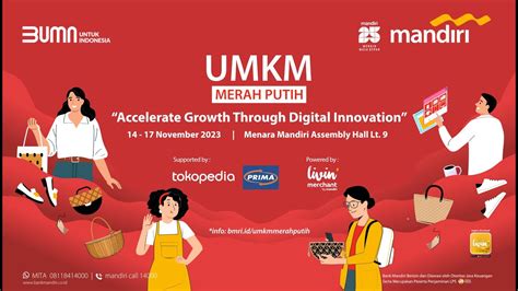 Opening Ceremony Umkm Merah Putih Bank Mandiri Accelerate Growth