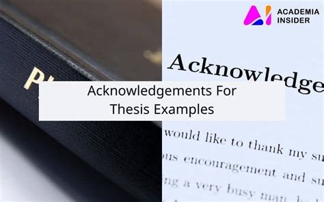 Acknowledgements For Thesis Examples Just Copy Edit Academia Insider