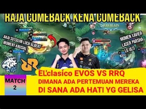 Mpl Id S Evos Legend Vs Rrq Hoshi Game Ke Jungler Akai Sutsujin