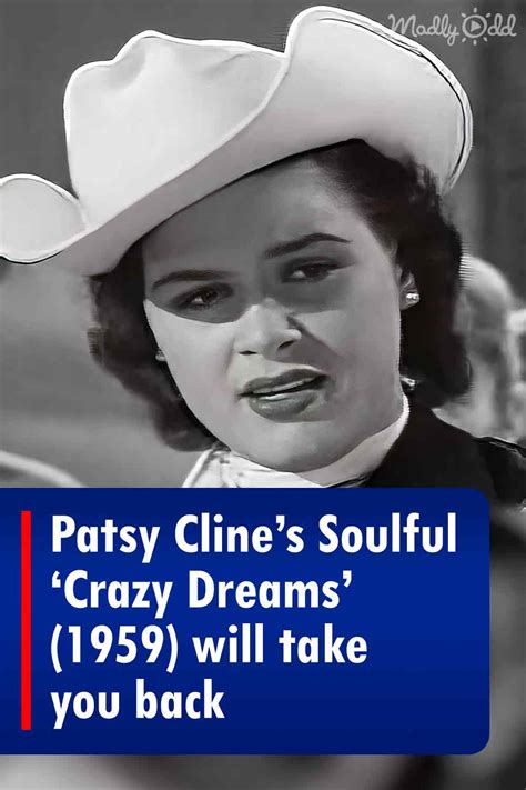 Patsy Cline’s Soulful ‘Crazy Dreams’ (1959) will take you back