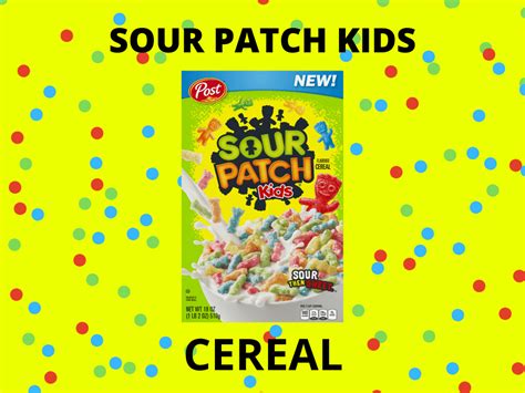 8 Sour Patch Kids Cereal Facts That Will Make You Pucker - Cereal Guru