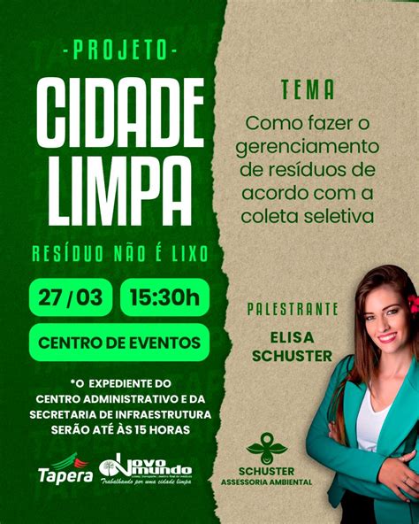 Projeto Cidade Limpa Em Tapera JE Acontece