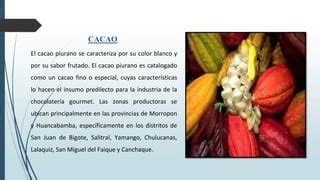 PRINCIPALES PRODUCTOS AGROINDUSTRIALES DE LA REGION Y COMO SE