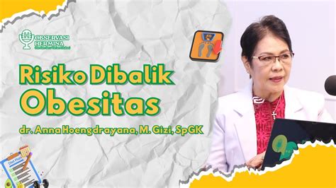 Ternyata Banyak Loh Risiko Dibalik Obesitas Yuk Simak YouTube