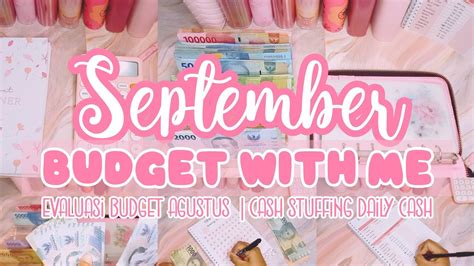 Budgeting September Evaluasi Budget Agustus Cash Stuffing