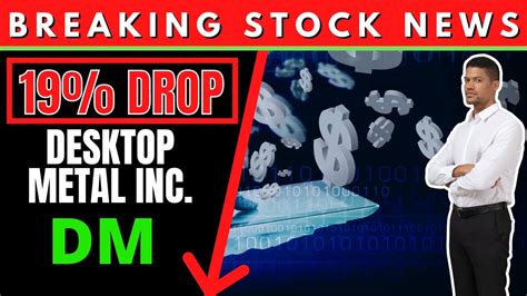 Desktop Metal Dm Desktop Metal Stock Investor Alert Desktop Metal