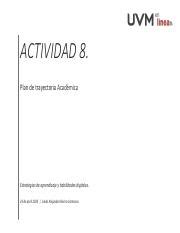 A8 LARC pdf ACTIVIDAD 8 Plan de trayectoria Académica Estrategias de