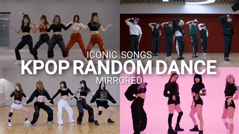 Mirrored Kpop Random Dance Iconic And Popular Youtube