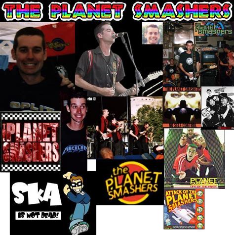 Vous Connaissez Surement Le Fameu Groupe De Ska The Planet Smashers