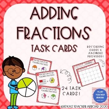 Adding Fractions Task Cards A H By Texas Teacher Abroad