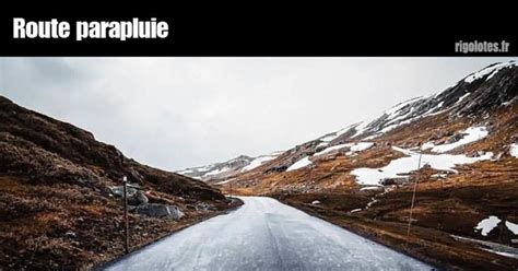 Route parapluie Blagues et les meilleures images drôles