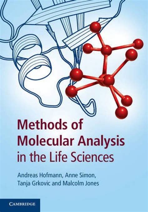 Methods Of Molecular Analysis In The Life Sciences Nhbs Academic And Professional Books