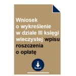 Wniosek O Wykre Lenie W Dziale Iii Ksi Gi Wieczystej Wpisu Roszczenia O