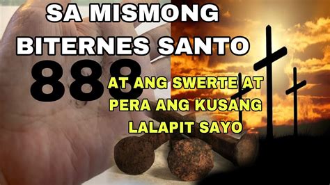 SA MISMONG ARAW NG BIYERNES SANTO GAWIN ITO AT ANG SWERTE ANG KUSANG