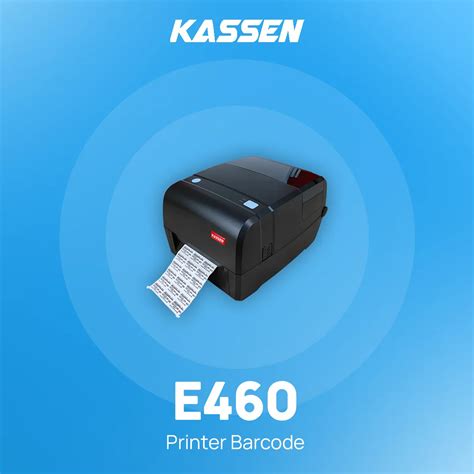 Printer Barcode Kassen E460 Toko Alat Kasir Barcode Scanner Dan