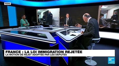 France La Loi Immigration Rejet E On Va Plus Loin