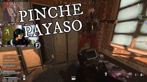 Partida Warzone Completa Pinche Payaso Gameplay Call Of Duty Warzone