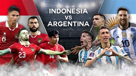 Link Live Streaming RCTI+ Timnas Indonesia Vs Argentina 2023 - Dafunda.com