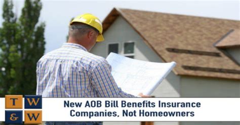 New AOB Law Benefits Insurance Companies, Not Homeowners | Taylor, Warren, Weidner, Hancock ...