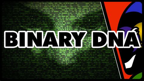 binary dna wellhey productions
