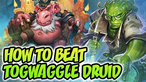 How To Beat Togwaggle Druid Token Druid Tutorial Youtube