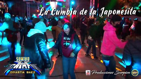 Así Se Presento 💥 Sonido Chimpa 🔉 La Cumbia De La Japonesita 💃 Youtube