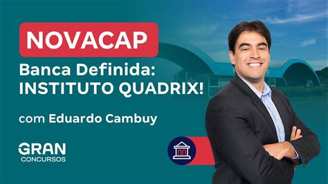 Concurso Novacap Banca Definida INSTITUTO QUADRIX Remuneração