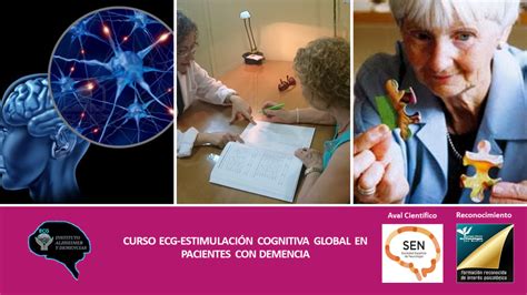 Cursoecg Estimulación Cognitiva Global En Pacientes Con Demencia En Fase Leve Moderada O