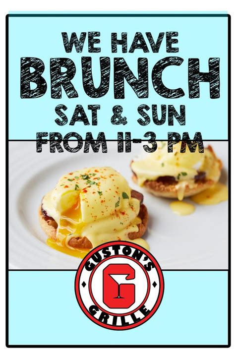 Brunch from 11 AM - 3 PM - Gustons Grille and Tap