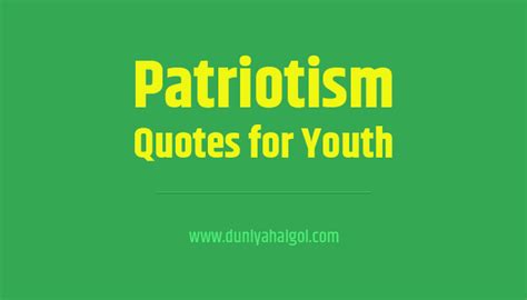 Patriotism Quotes | दुनियाहैगोल