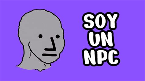 Como Saber Si Soy Un Npc Youtube