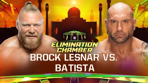 Wwe K Dream Match Batista Vs Brock Lesnar Elimination Chamber