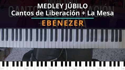 TUTORIAL MEDLEY JÚBILO Cantos de Liberación La Mesa Ebenezer