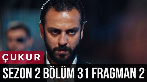 Çukur 2sezon 31bölüm 2fragman Youtube