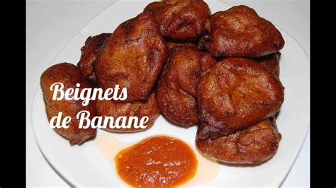 Recette Des Beignets De Banane YouTube