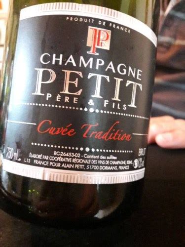 Petit Père Fils Cuvèe Tradition Brut Champagne Vivino US