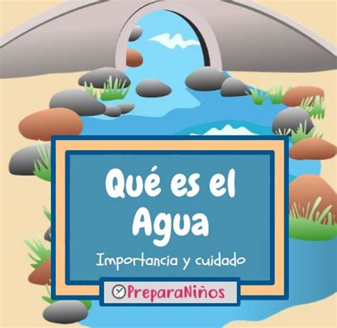 Como Enseñar La Importancia Del Agua A Los Niños Cómo Enseñar