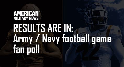 Army Navy Game Fan Poll Results American Military News